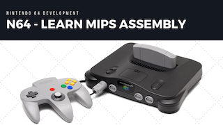 N64 MIPS Assembly Video Tutorials