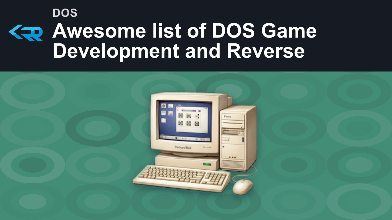 Awesome list of DOS Game Development and Reverse Engineering information