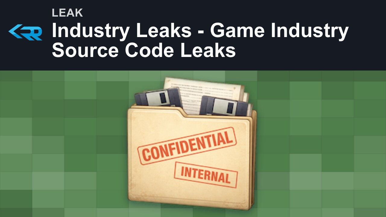 Industry Leaks - Game Industry Source Code Leaks