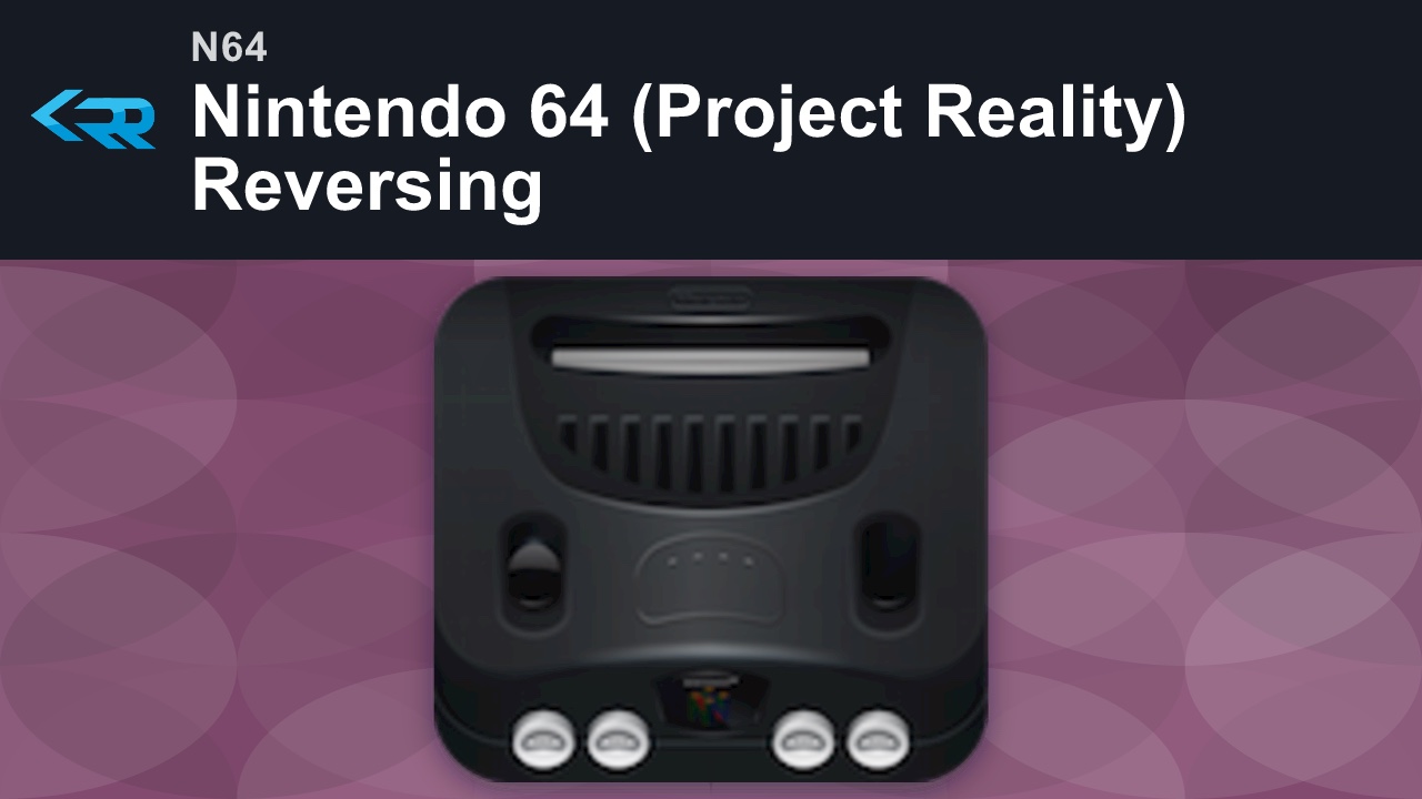 Nintendo 64 (Project Reality) Reversing