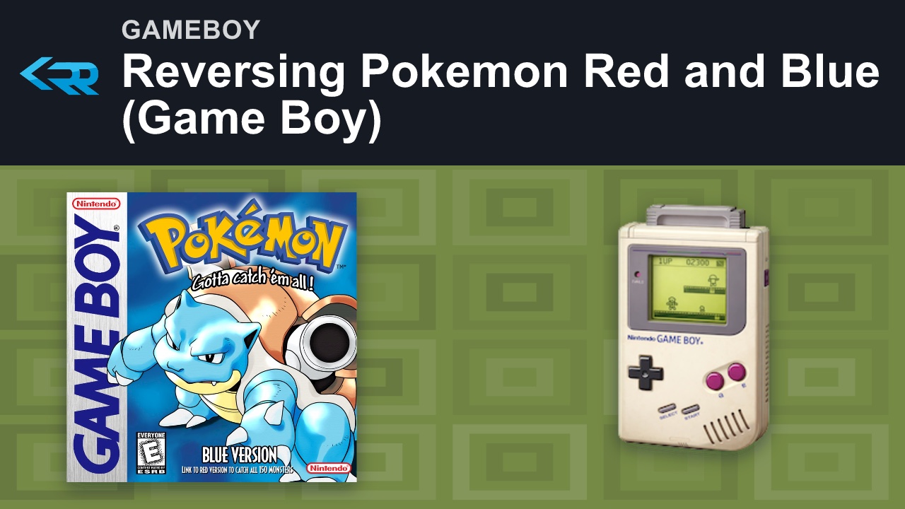 Reversing Pokemon Red and Blue (Game Boy)