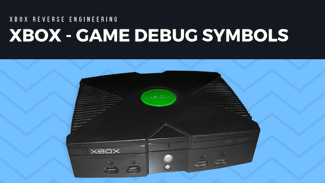 Original Xbox Games with Debug Symbols